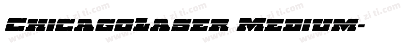 ChicagoLaser Medium字体转换